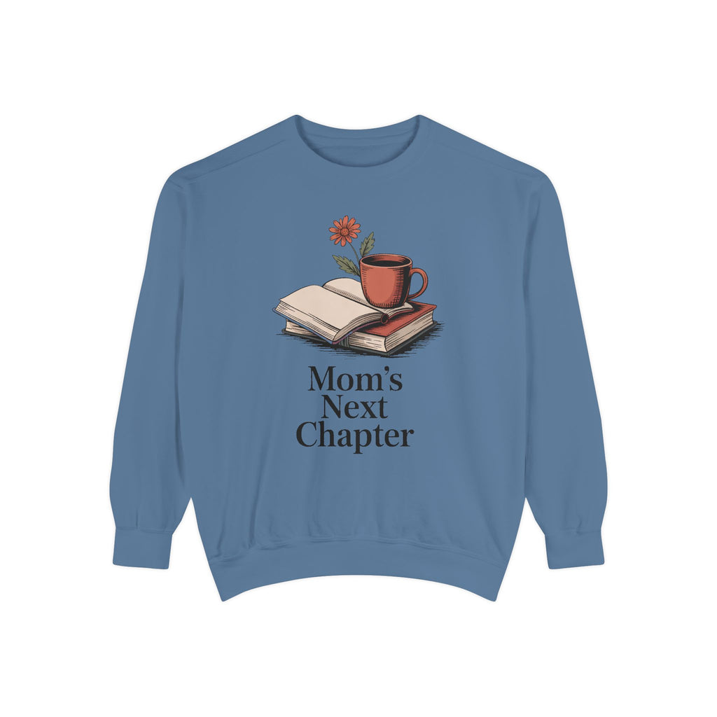 Book Lover Mom Sweatshirt, Mom's Next Chapter Gift, Mothers Day Gift For Reading Mom, Bookish Mom Crewneck, Gift For Book Mom