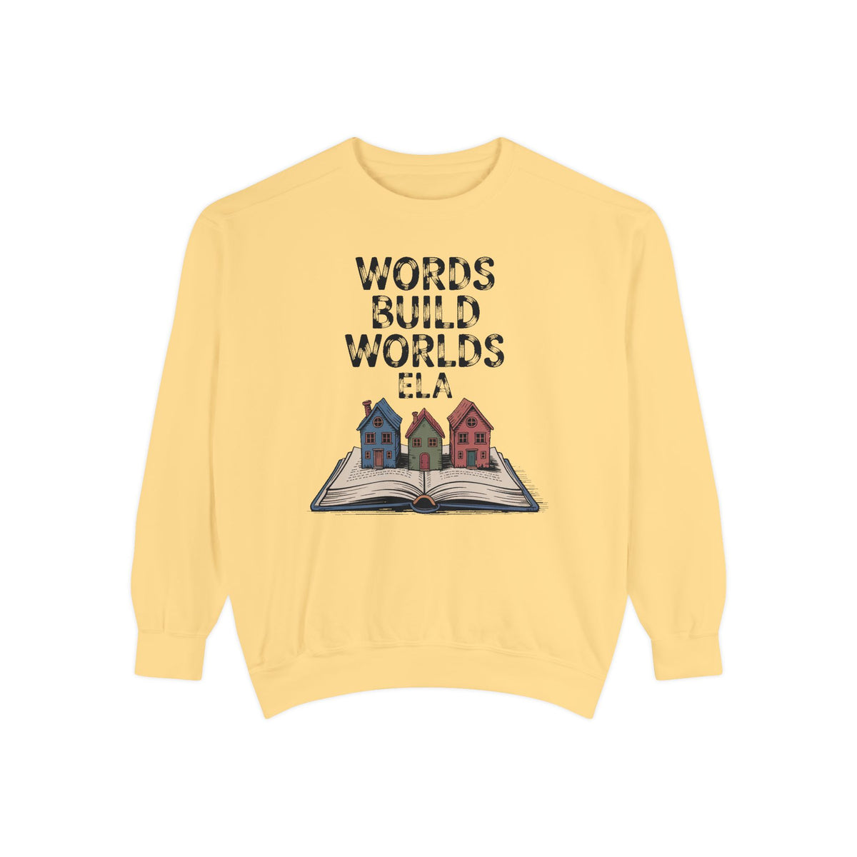 ELA Teacher Sweatshirt, Words Build Worlds Crewneck, English Teacher Retirement Gift, Language Arts Teacher Tee, ELA Teacher Appreciation S…