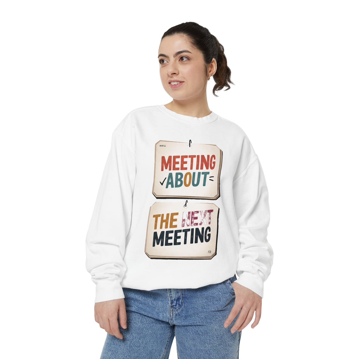Office Worker Sweatshirt, Meeting About The Next Meeting, Funny Corporate Sarcasm Gift, Coworker Gift, Sarcastic Office Crewneck, Work Humo…