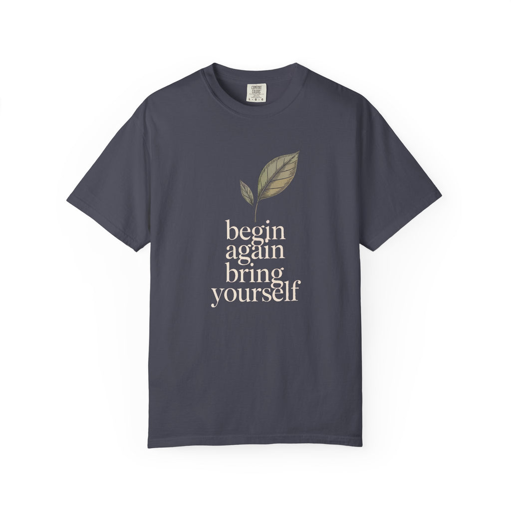 New Job Gift T-Shirt, Begin Again Shirt, New Chapter Gift, Faith Based Tee, Positive Message Shirt, Inspirational Gift For New Beginnings