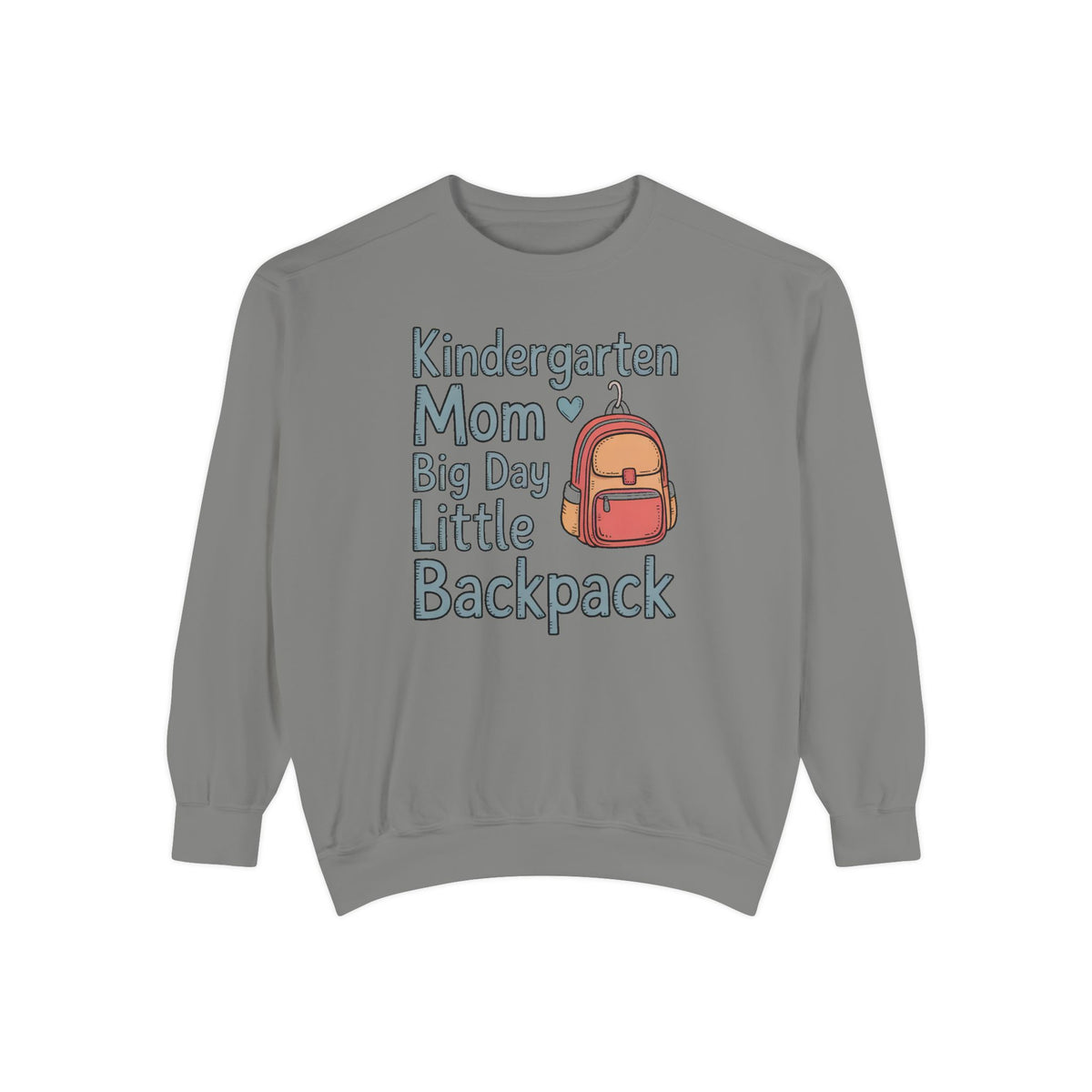 Kindergarten Mom Sweatshirt, Big Day Little Backpack Crewneck, Back To School Gift For Mom, First Day of Kindergarten Shirt, Mom Of Kinderg…