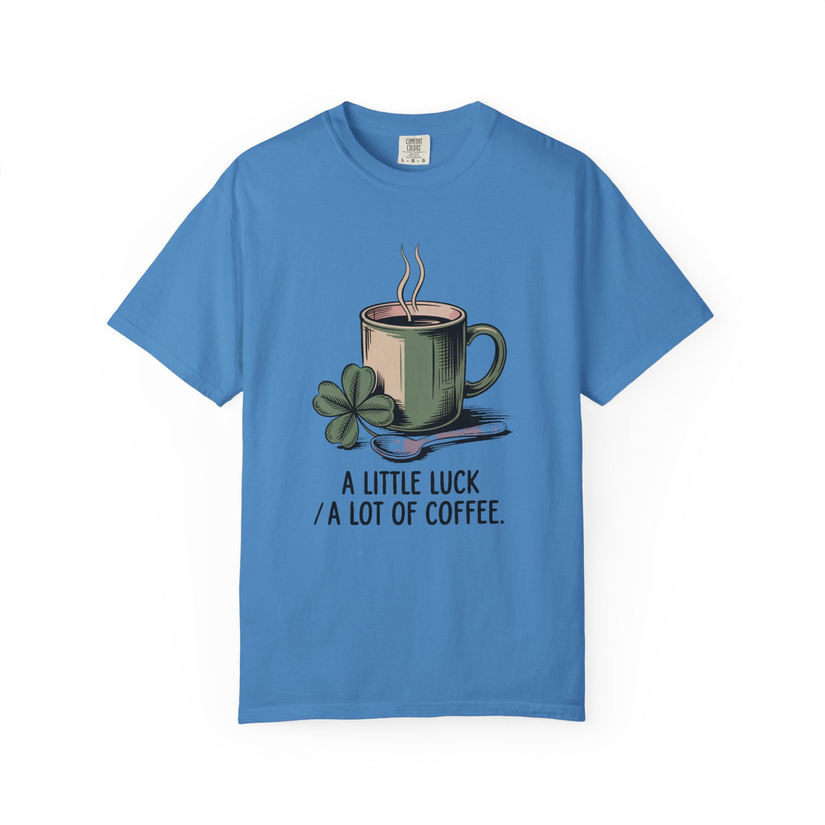 Coffee Lover St Patrick's Day Shirt, A Little Luck A Lot Of Coffee Tee, Funny St Paddy's Day Gift, Shamrock Mug Tee, Lucky Coffee Lover Shi…