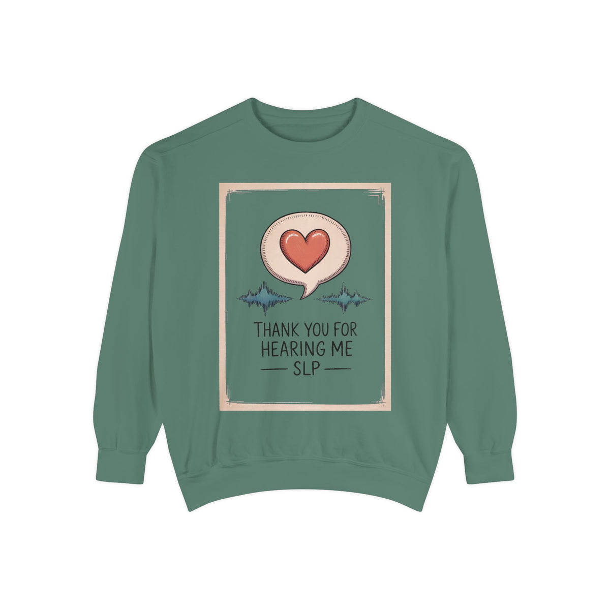 SLP Sweatshirt, Thank You For Hearing Me, Speech Language Pathologist Gift, Teacher Appreciation Sweatshirt, SLP Appreciation Gift, Speech…