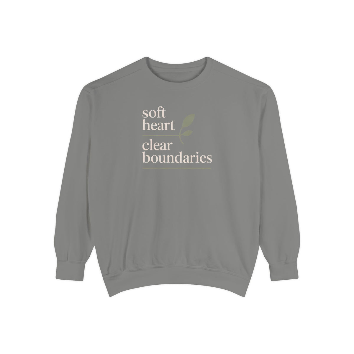 Soft Heart Clear Boundaries Sweatshirt, Gift For Women, Faith Sweatshirt, Positive Message Crewneck, Self Love Gift, Boundaries Matter Tee