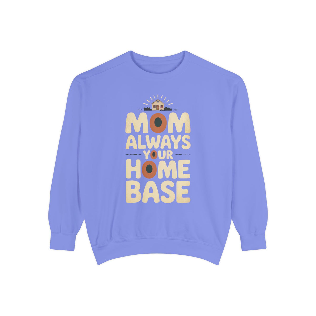 Mom Sweatshirt, Mother's Day Gift For Mom From Adult Child, Always Your Home Base Crewneck, Retro Mom Gift, Embroidered Mom Sweater