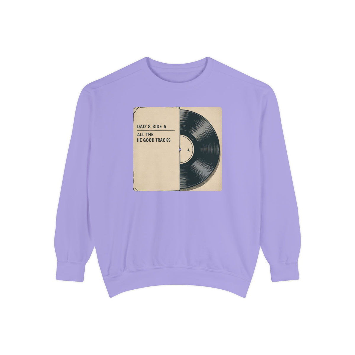 Dad Sweatshirt, Music Lover Dad Gift, Father's Day Sweatshirt, Vinyl Record Crewneck, Dad's Side A Shirt, Gift For Music Dad