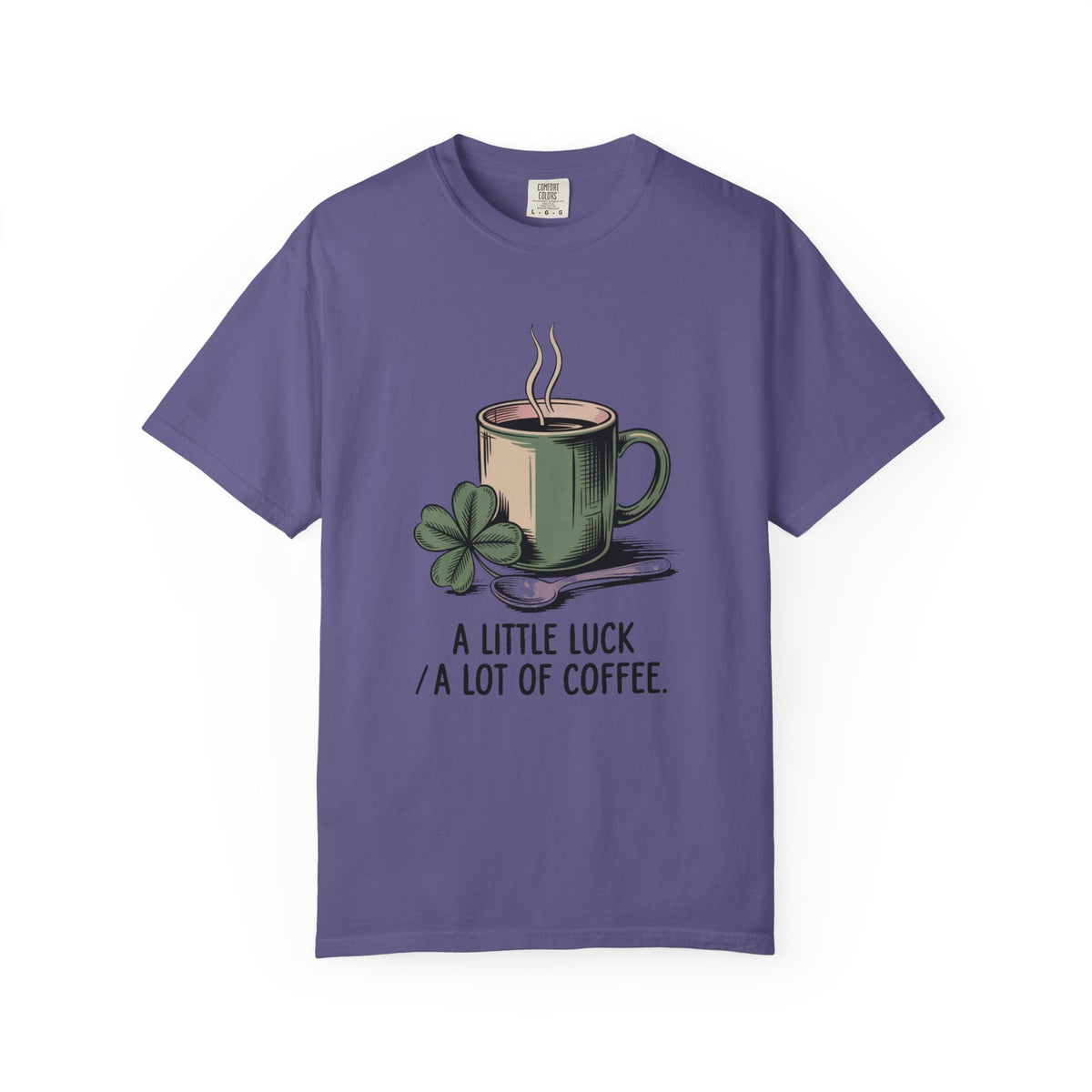 Coffee Lover St Patrick's Day Shirt, A Little Luck A Lot Of Coffee Tee, Funny St Paddy's Day Gift, Shamrock Mug Tee, Lucky Coffee Lover Shi…
