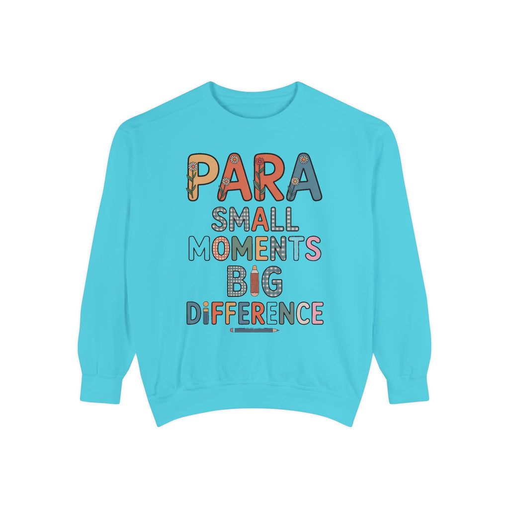 Paraprofessional Sweatshirt, Para Small Moments Big Difference Crewneck, Teacher Appreciation Gift, Gift For Paraprofessional, School Staff…