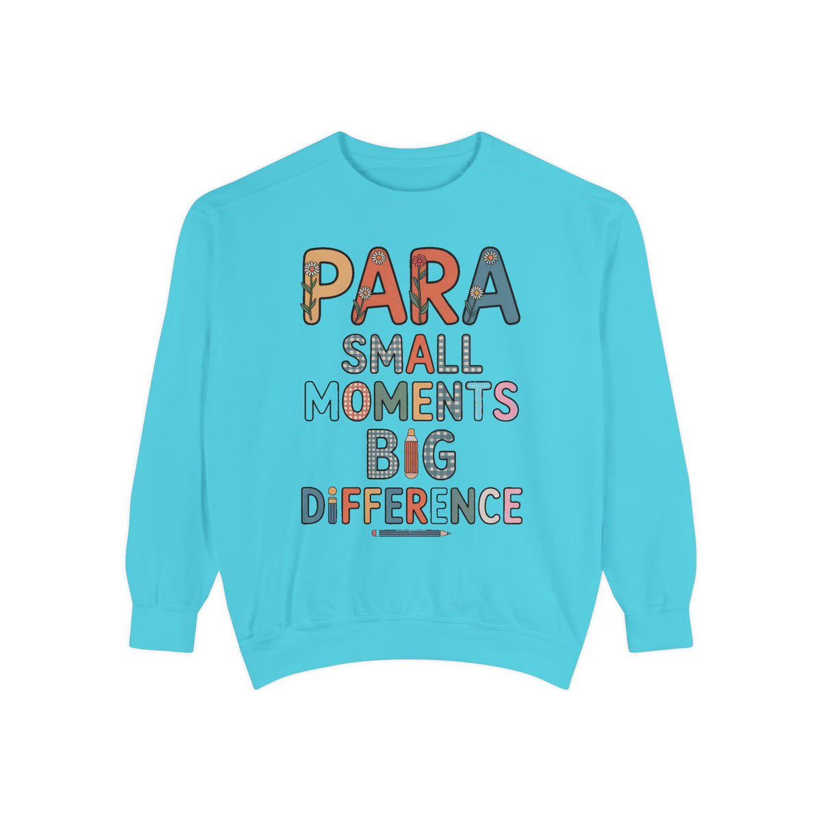 Paraprofessional Sweatshirt, Para Small Moments Big Difference Crewneck, Teacher Appreciation Gift, Gift For Paraprofessional, School Staff…