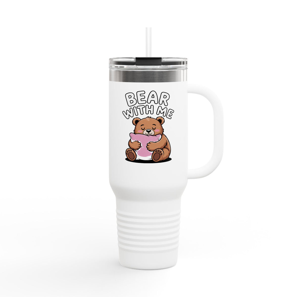 Bear With Me Travel Mug 40oz, Cute Bear Tumbler, Funny Sleepy Bear Insulated Cup With Handle And Straw, Bear Lover Gift