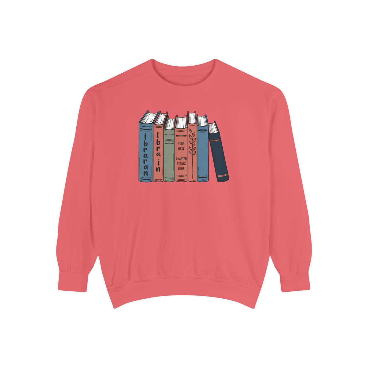 Librarian Sweatshirt, Retirement Gift For Librarian, Your Next Chapter Starts Here, Librarian Retirement Crewneck, Book Lover Gift