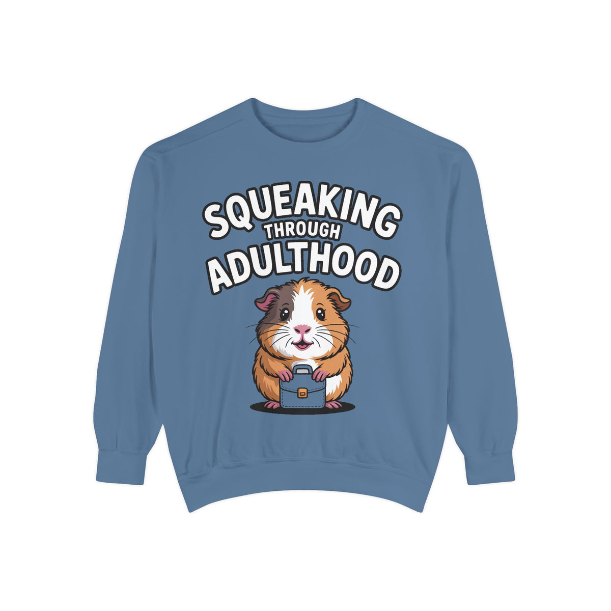 Guinea Pig Squeaking Through Adulthood Sweatshirt, Funny Guinea Pig Crewneck, Cute Adulting Sweatshirt, Guinea Pig Lover Gift