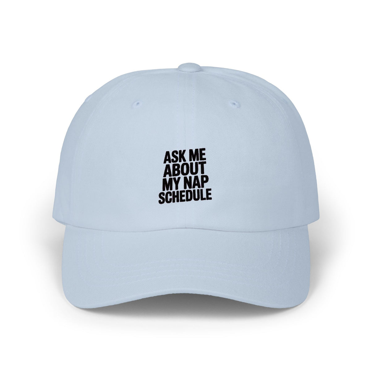 Ask Me About My Nap Schedule Dad Hat, Funny Embroidered Cap, Nap Lover Gift, Sarcastic Dad Cap, Lazy Day Baseball Hat
