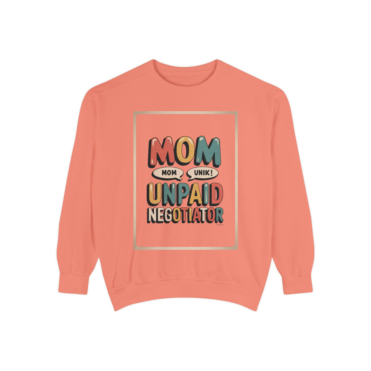 Mom Sweatshirt, Unpaid Negotiator Crewneck, Funny Mom Sarcasm Gift, Retro Mom Life Sweatshirt, Sarcastic Mom Gift, Mother's Day Tee