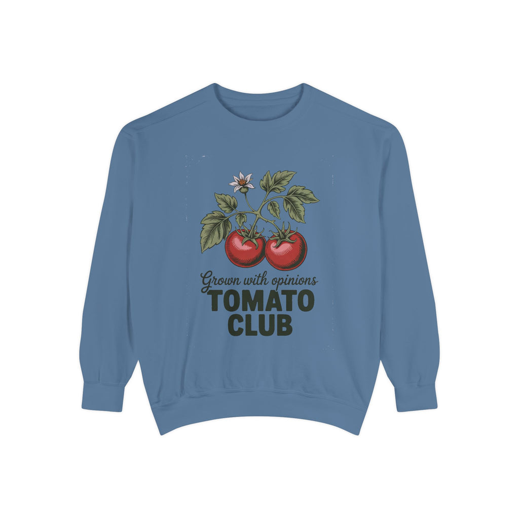 Gardener Sweatshirt, Tomato Club Gift For Gardener, Grown With Opinions Funny Garden Crewneck, Vegetable Gardening Hobby Gift