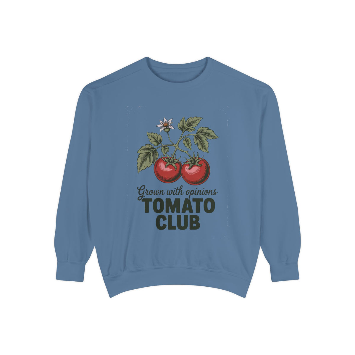 Gardener Sweatshirt, Tomato Club Gift For Gardener, Grown With Opinions Funny Garden Crewneck, Vegetable Gardening Hobby Gift