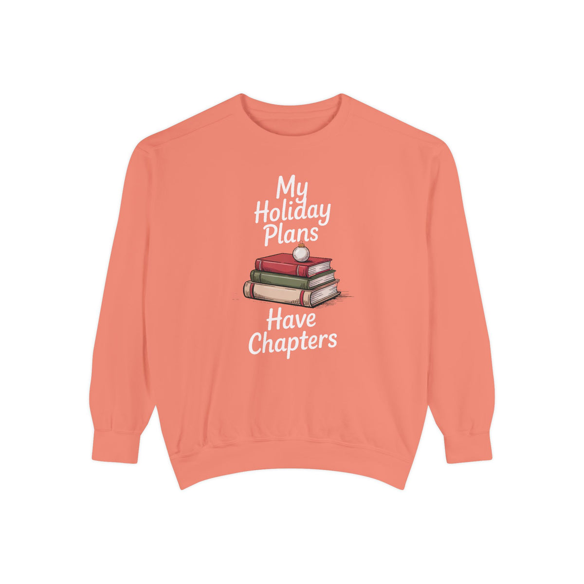 Bookish Christmas Sweatshirt, My Holiday Plans Have Chapters, Funny Book Lover Gift, Reader Christmas Crewneck, Bookworm Holiday Shirt, Boo…
