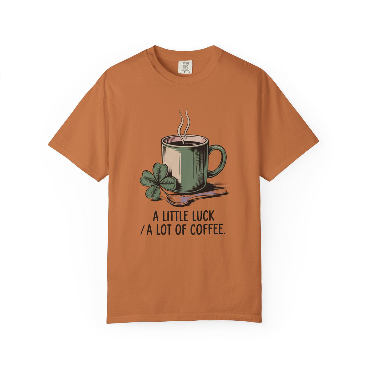 Coffee Lover St Patrick's Day Shirt, A Little Luck A Lot Of Coffee Tee, Funny St Paddy's Day Gift, Shamrock Mug Tee, Lucky Coffee Lover Shi…