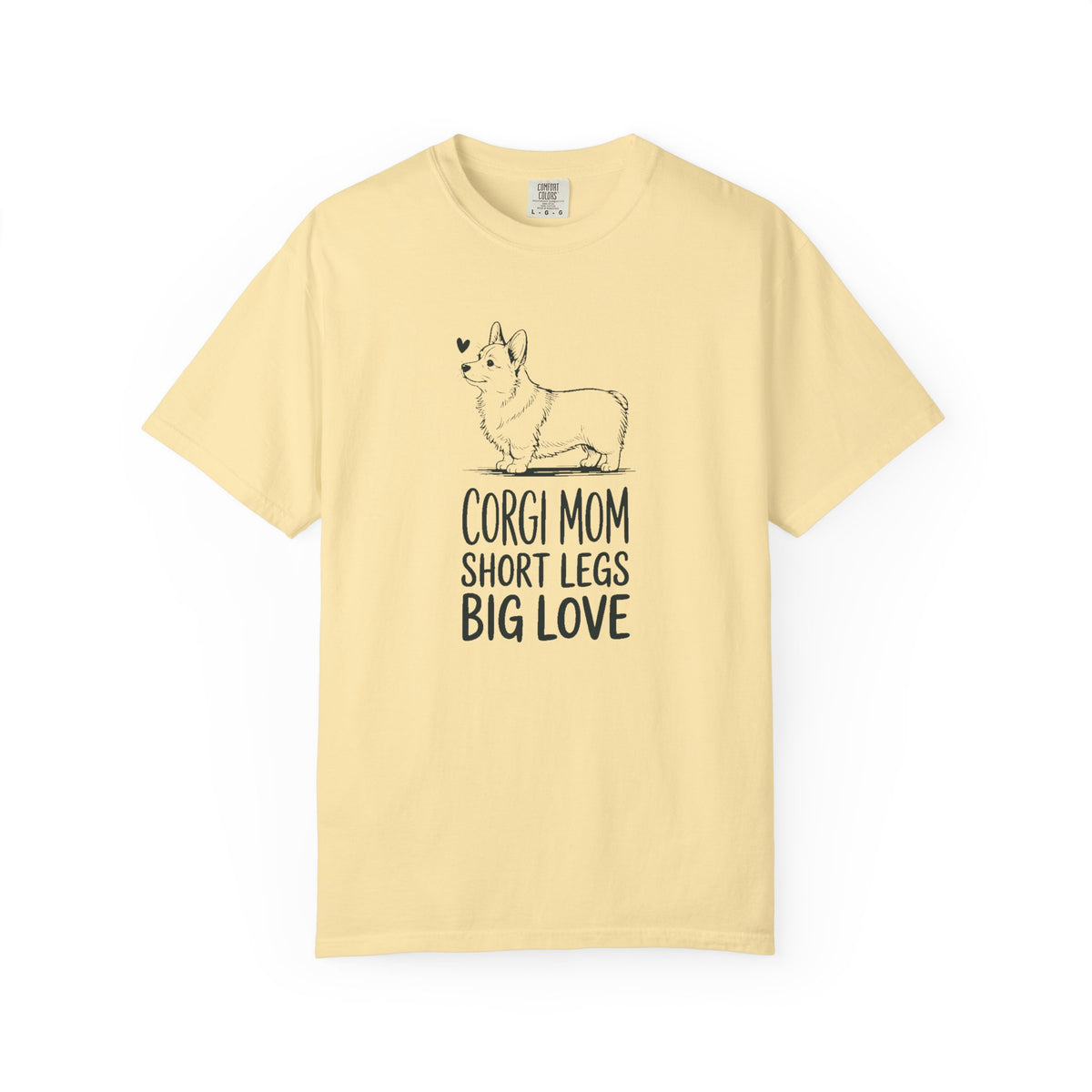 Corgi Mom Shirt, Short Legs Big Love Tee, Corgi Mom Gift, Funny Corgi Dog Mom T-Shirt, Family Roles Shirt, Corgi Lover Gift For Her