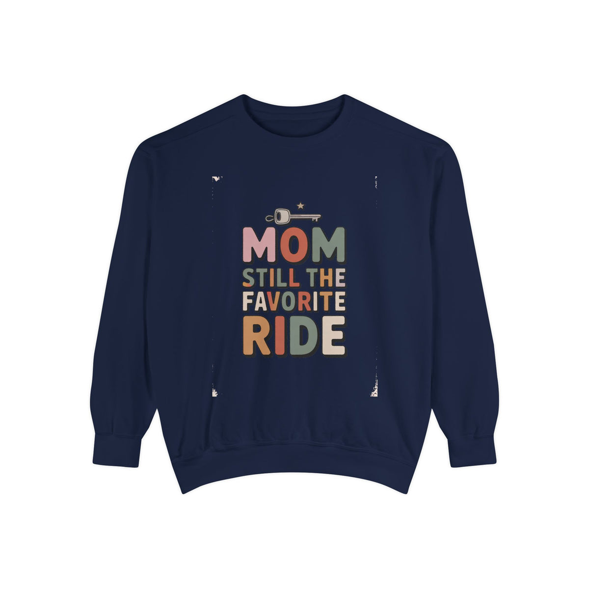 Mom of Teenagers Sweatshirt, Still The Favorite Ride, Funny Mom Gift, Mother's Day Gift For Mom, Retro Mom Crewneck, Mom Life Sweatshirt