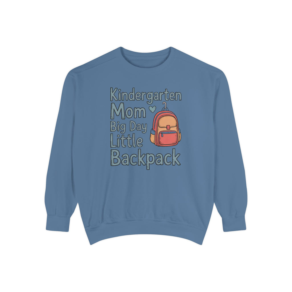 Kindergarten Mom Sweatshirt, Big Day Little Backpack Crewneck, Back To School Gift For Mom, First Day of Kindergarten Shirt, Mom Of Kinderg…