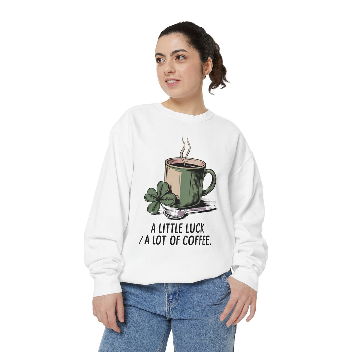 Coffee Lover Sweatshirt, St Patrick's Day Gift, A Little Luck A Lot Of Coffee Crewneck, Lucky Coffee Shirt, St Paddy's Day Coffee Tee