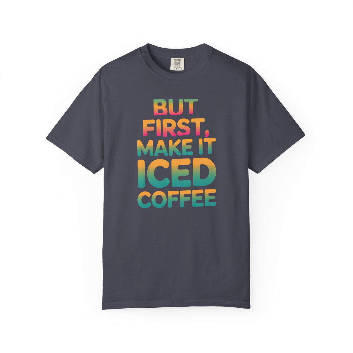 But First Make It Iced Coffee Shirt, Retro Gradient Coffee Lover Tee, Funny Iced Coffee Addict T-Shirt, Cute Summer Gift