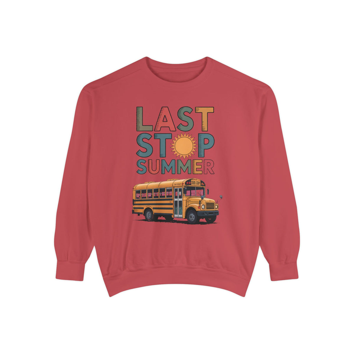 Bus Driver Sweatshirt, Last Stop Summer Crewneck, End of School Year Gift For Bus Driver, School Bus Driver Appreciation Gift, Last Day of…