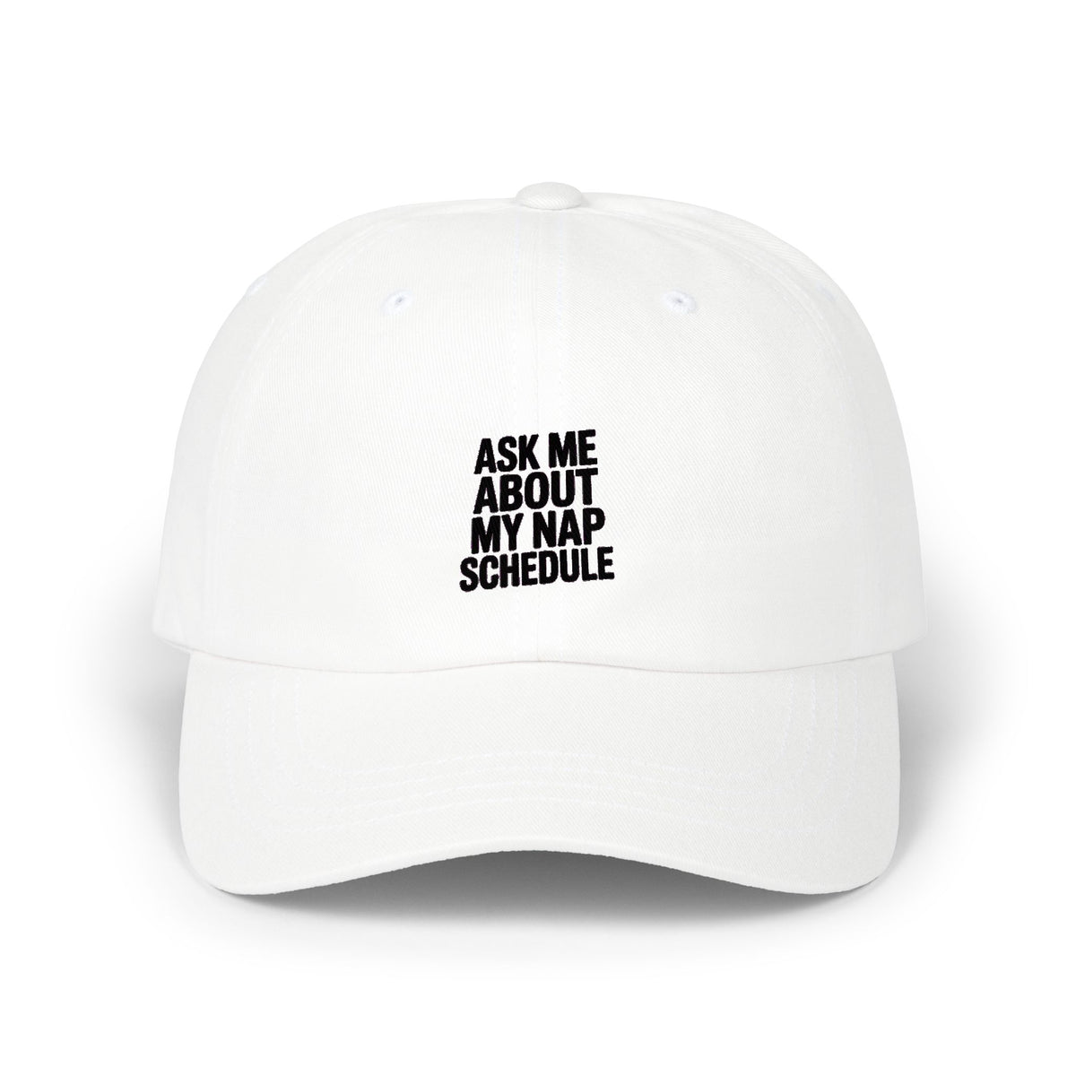 Ask Me About My Nap Schedule Dad Hat, Funny Embroidered Cap, Nap Lover Gift, Sarcastic Dad Cap, Lazy Day Baseball Hat